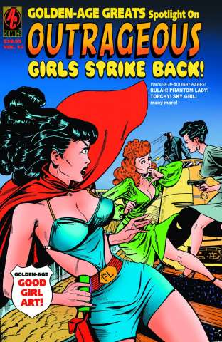 Golden Age Greats Spotlight Vol. 12: Girls Strike Back
