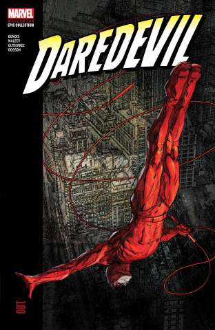 Daredevil: Out (Modern Era Epic Collection)