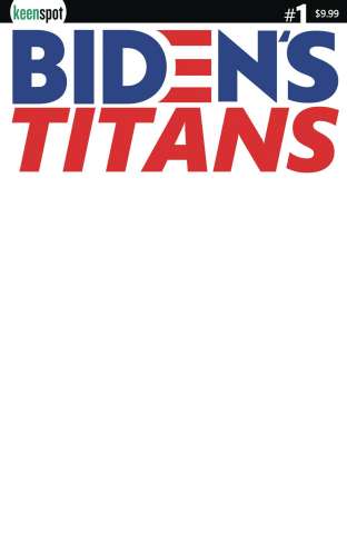 Biden's Titans #1 (Blank Sketch Cover)