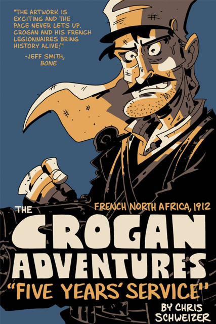 The Crogan Adventures Color Vol. 2: The Last of the Legion