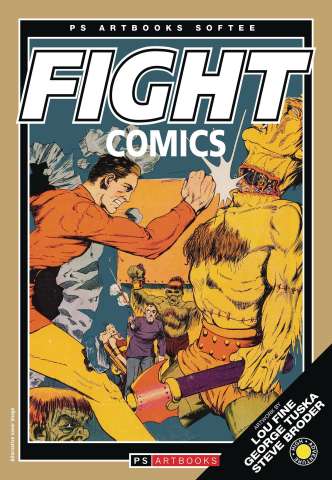 Golden Age Classics: Fight Comics Vol. 2 (Softee)