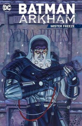 Batman: Arkham - Mister Freeze