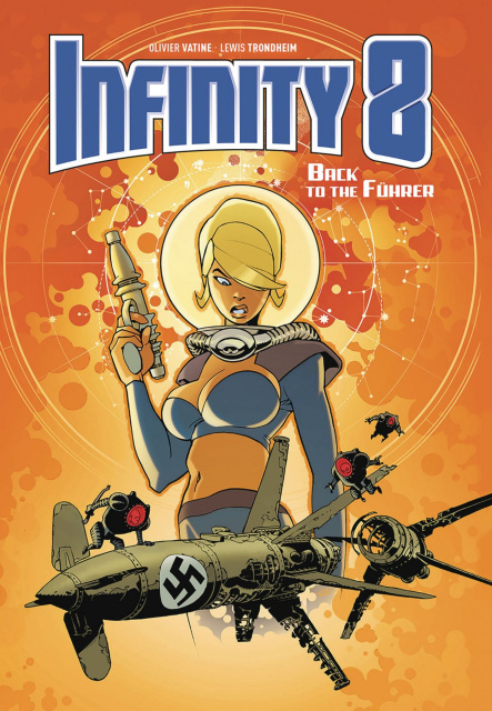 Infinity 8 Vol. 2: Back to the Führer
