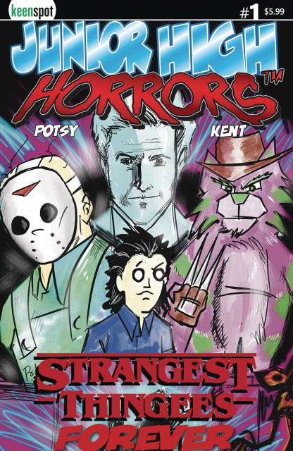 Junior High Horrors: Strangest Thingees Forever #1 (Potchak Cover)