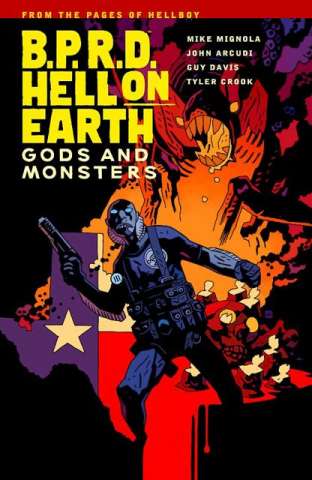 B.P.R.D.: Hell on Earth Vol. 2: Gods and Monsters