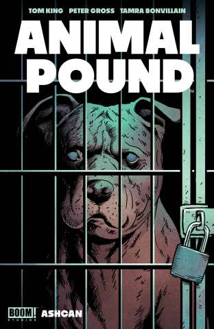 Animal Pound Ashcan (Gross Cover)