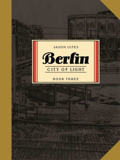 Berlin Book. 3: City of Light