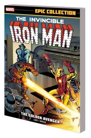Iron Man: The Golden Avenger (Epic Collection)