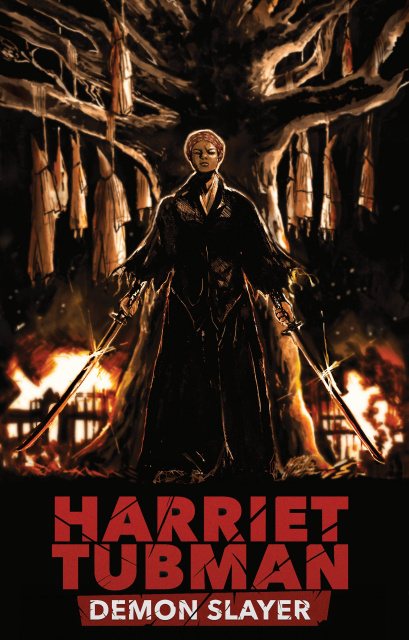 Harriet Tubman: Demon Slayer #5 (Draper-Ivey Cover)