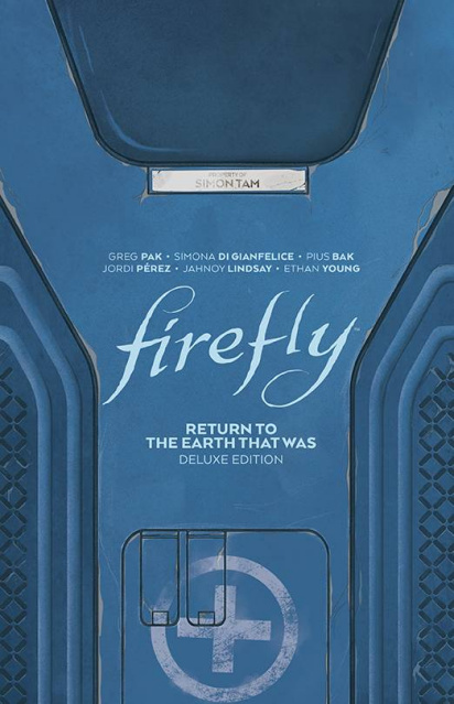 Firefly: Return to the Earth That Was (Deluxe Edition)
