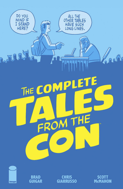 The Complete Tales from the Con