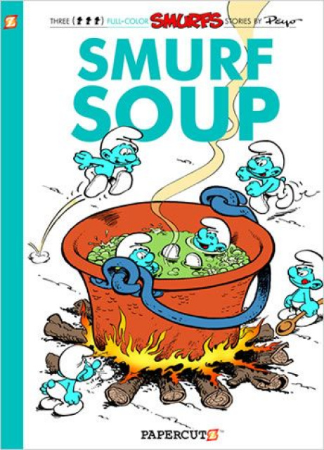 The Smurfs Vol. 13: Smurf Soup