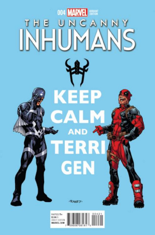 The Uncanny Inhumans #4 (Raney Deadpool Cover)