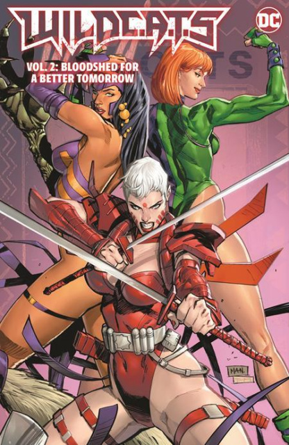 WildC.A.T.s Vol. 2: Bloodshed for a Better Tomorrow