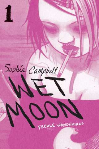 Wet Moon Vol. 1: Feeble Wanderings