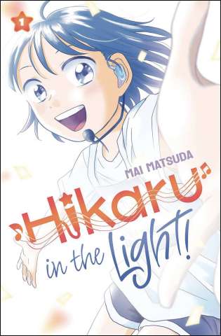 Hikaru in the Light Vol. 1