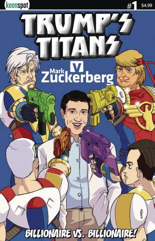 Trump's Titans vs. Mark Zuckerberg #1 (Zuckerberg Outnumbered Cover)