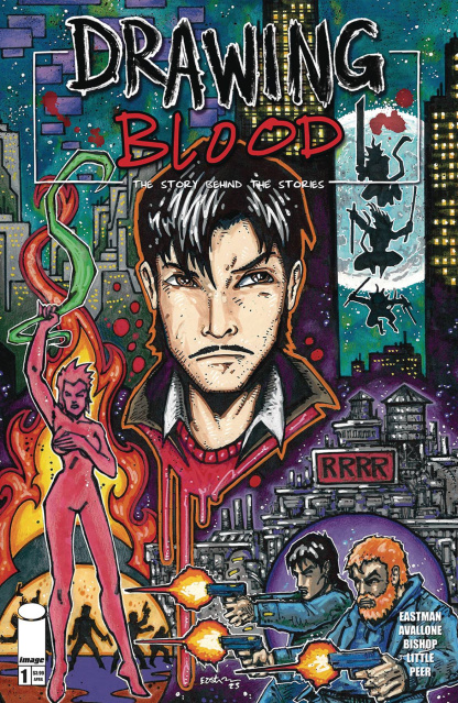Drawing Blood #1 (Eastman Cover)