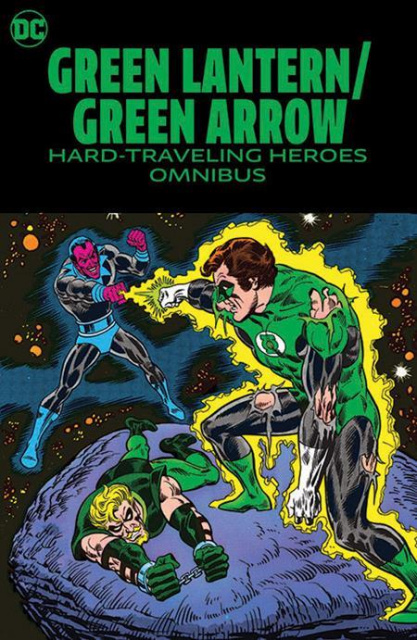 Green Lantern / Green Arrow: Hard-Traveling Heroes (Omnibus)