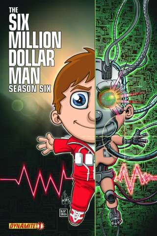 The Six Million Dollar Man, Season 6 #1 (Haeser Cover)