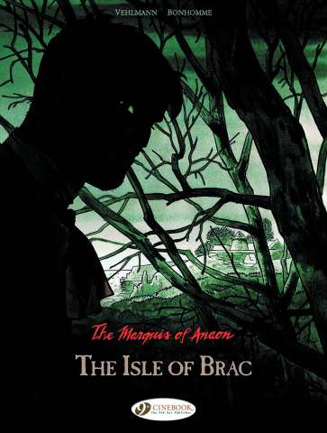 The Marquis of Anaon Vol. 1: The Isle of Brac