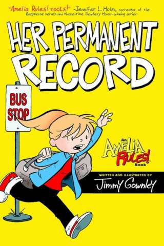 Amelia Rules! Vol. 8: Her Permanent Record