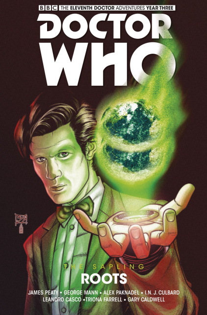 Doctor Who: New Adventures with the Eleventh Doctor, Year Three - The Sapling Vol. 2: Roots