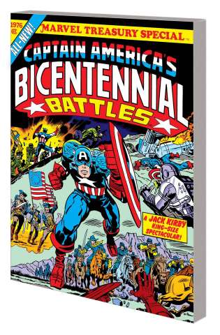 Captain America: Bicentennial Battles (New Treasury Edition)