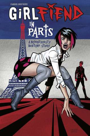 Girlfiend in Paris: A Bloodthirsty Bedtime Story