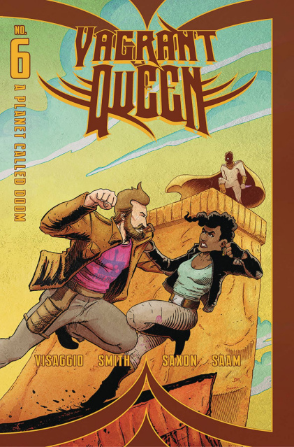 Vagrant Queen: A Planet Called Doom #6