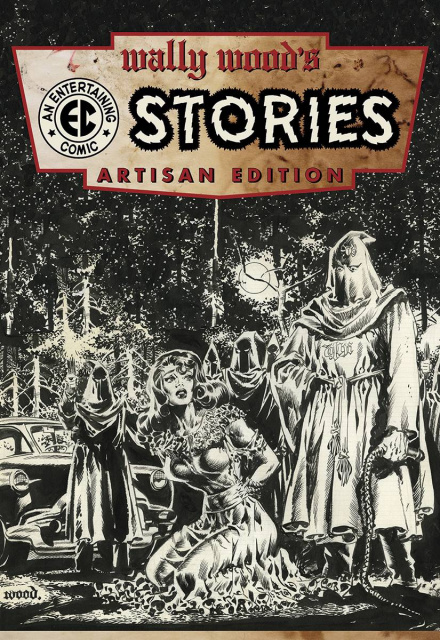 Wally Wood's Stories Artisan Edition