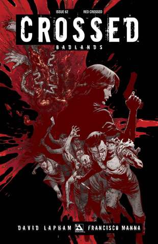 Crossed: Badlands #62 (Red Crossed Cover)