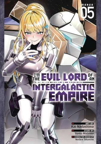 I'm the Evil Lord of an Intergalactic Empire! Vol. 5