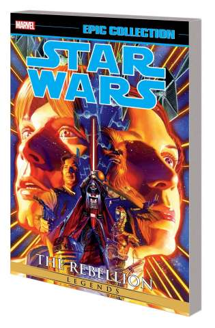 Star Wars Legends: The Rebellion Vol. 1 (Epic Collection)