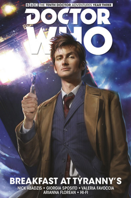 Doctor Who: New Adventures with the Tenth Doctor, Year Three Vol. 8: Breakfast At Tyranny's