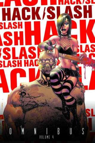 Hack/Slash Vol. 4 (Omnibus)