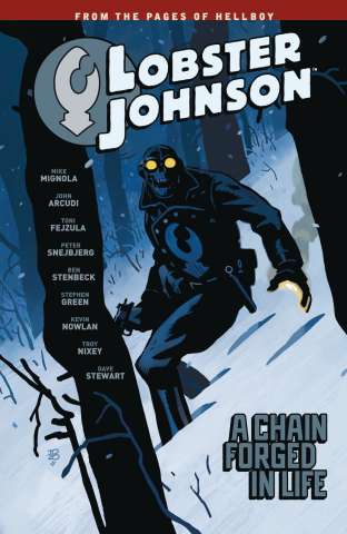 Lobster Johnson Vol. 6: A Chain Forged in Life
