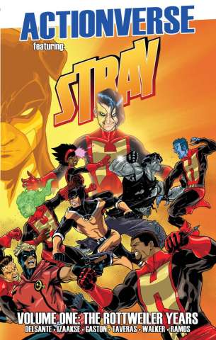 Actionverse Vol. 1: Stray - The Rottweiler Years