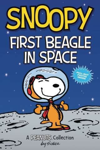 Peanuts: Snoopy, First Beagle in Space