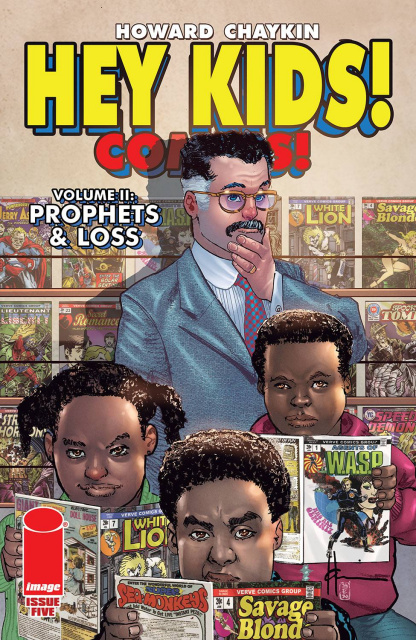 Hey Kids! Comics! Prophets & Loss #5