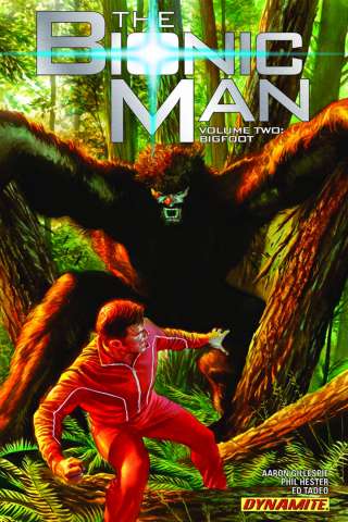 The Bionic Man Vol. 2: Bigfoot