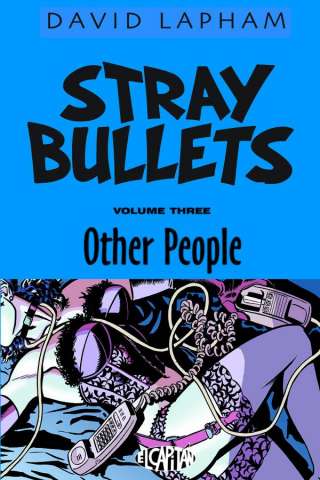 Stray Bullets Vol. 3: Other People