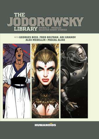 The Jodorowsky Library: Megalex