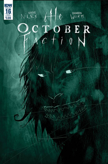 The October Faction #16 (Subscription Cover)
