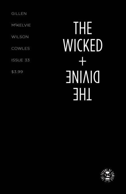 The Wicked + The Divine #33 (McKelvie & Wilson Cover)