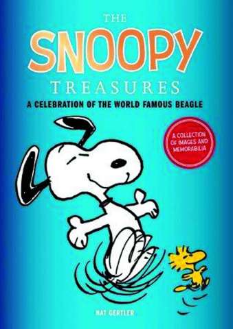 The Snoopy Treasures: A Celebration of the World Famous Beagle