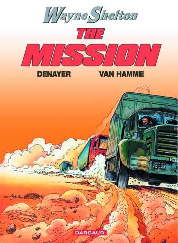Wayne Shelton Vol. 1: The Mission