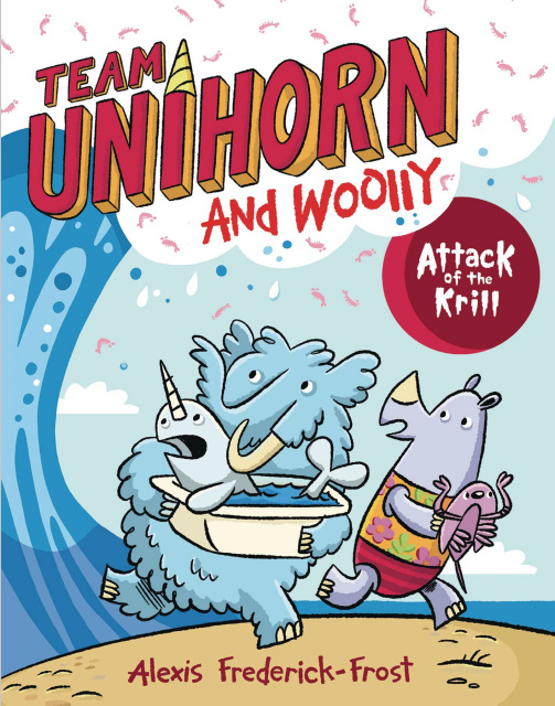 Team Unihorn & Woolly Vol. 1: Attack of the Krill