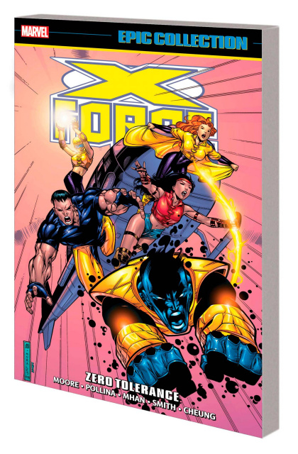 X-Force: Zero Tolerance (Epic Collection)