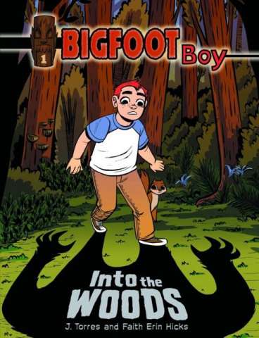 Bigfoot Boy Vol. 1: Into the Woods